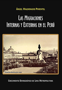 Las Migraciones Internas y Externas en el Perú